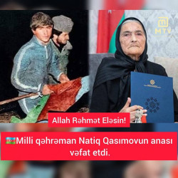 Azərbaycanın Milli Qəhrəmanı Natiq Qasımovun anası dəfn edildi