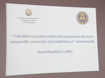 “Təhsildən yayınma hallarının qarşısının alınması məqsədilə nəzarətin gücləndirilməsi” mövzusunda maarifləndirici tədbir keçirilmişdir.